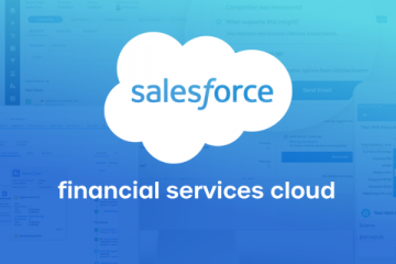 How Financial Services Firms Are Using Salesforce to Stay Ahead?