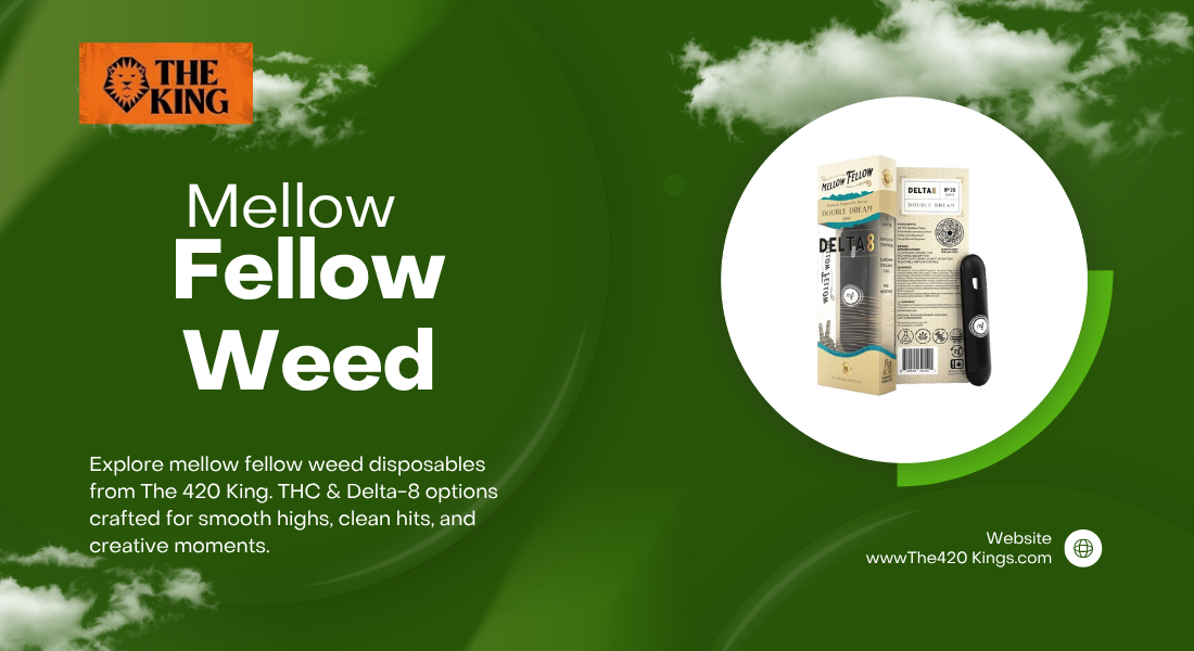 Mellow Fellow Weed
