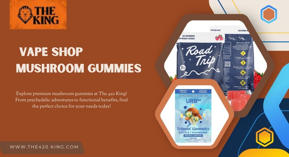 vape shop mushroom gummies