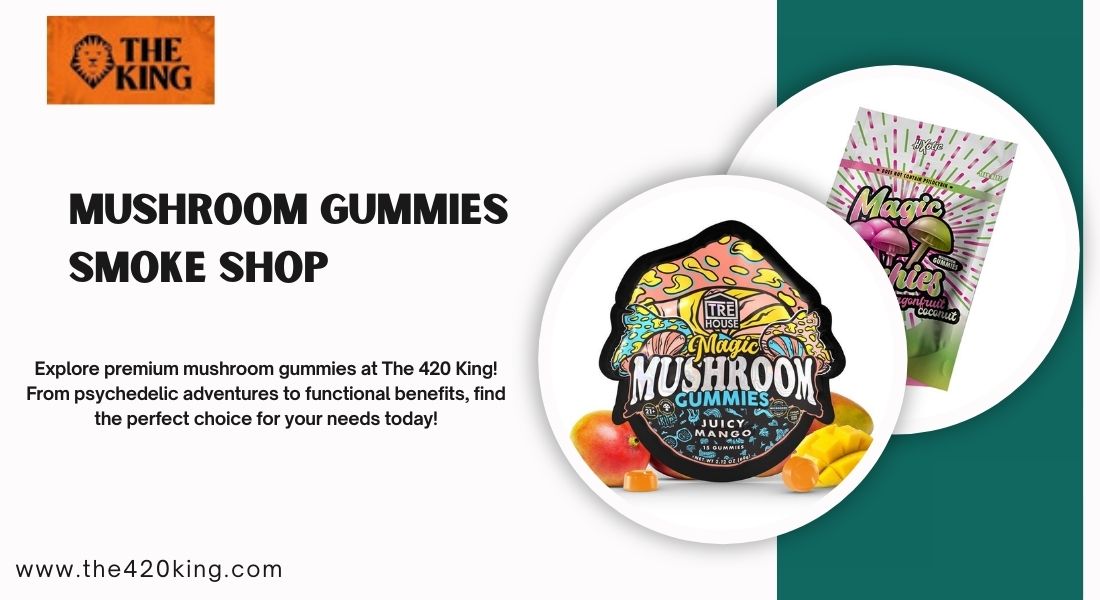 Mushroom Gummies Smoke Shop