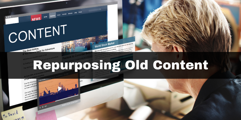 Repurposing Old Content for Better Rankings