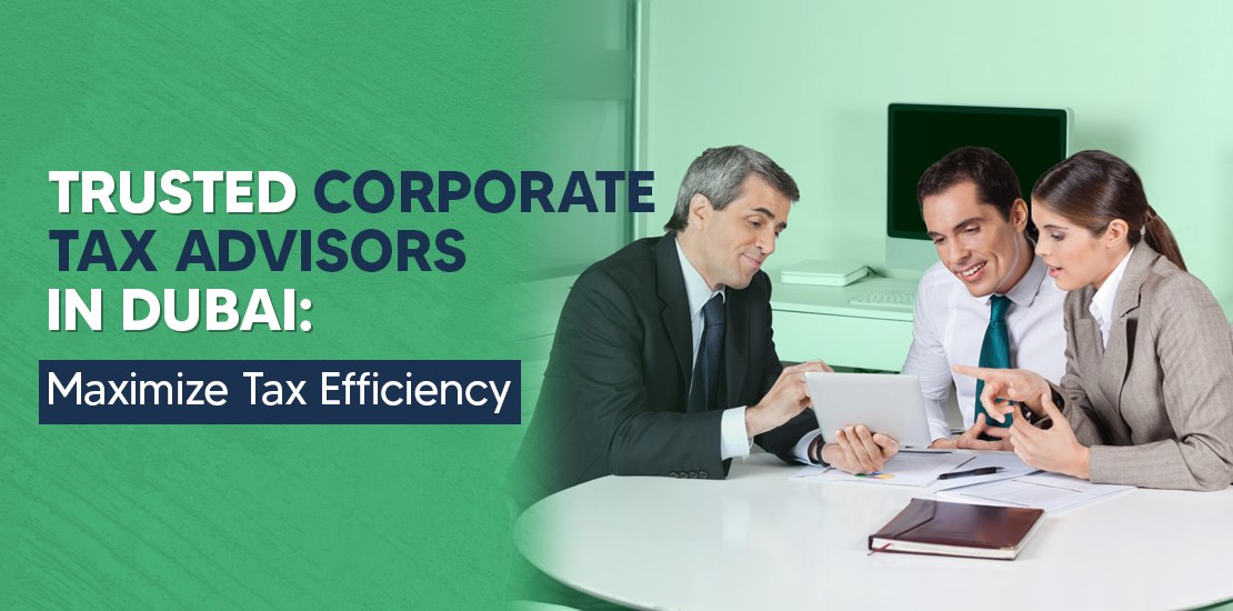 Maximize Tax Efficiency with VAT and Indirect Tax in Dubai, A Strategic Guide