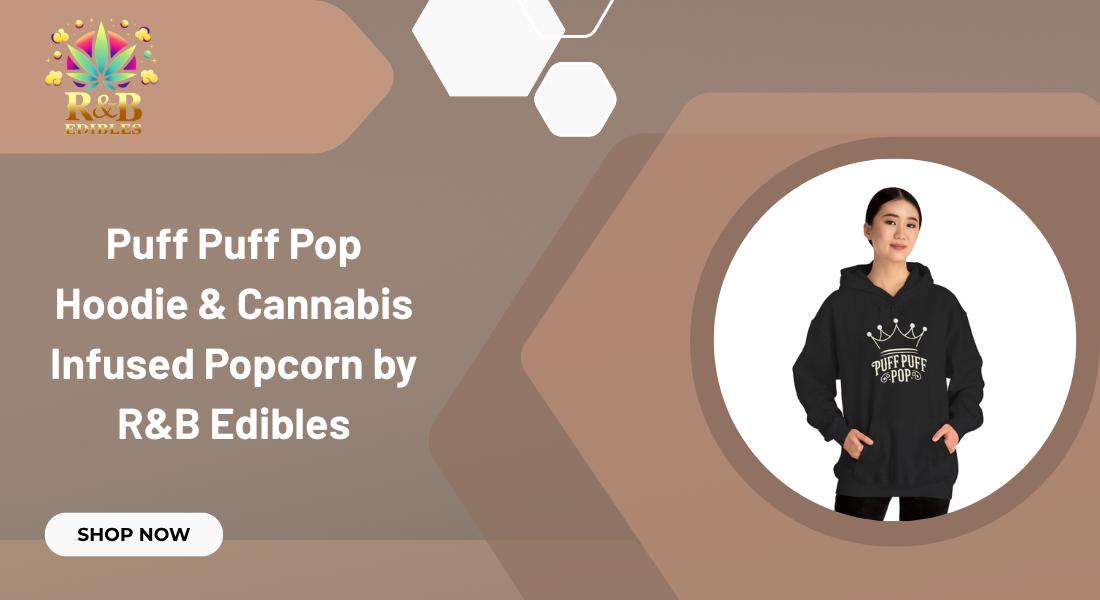 Puff Puff Pop Hoodie